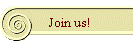 Join us!